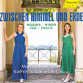 Zwischen Himmel und Erde, Messiaen | Webern | Finzi | Strauss Zwischen Himmel und Erde, Messiaen | Webern | Finzi | Strauss