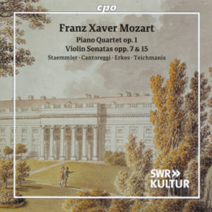 Franz Xaver Mozart, Piano Quartet op. 1 • Violin Sonatas opp. 7 & 15