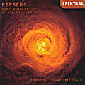 Perseus, Piano Works by Michael Ostrzyga