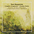Ture Rangström, Complete Symphonies • Chamber Works