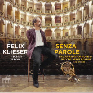 Senza Parola, Italian Arias for Horn by Puccini, Verdi, Rossini and others