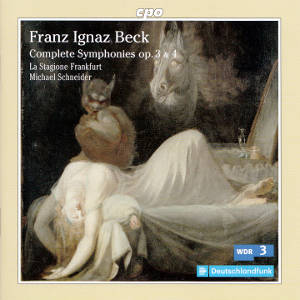 Franz Ignaz Beck, Complete Symphonies op. 3 & 4