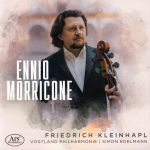 Ennio Morricone, Friedrich Kleinhapl | Vogtland Philharmonie | Simon Edelmann
