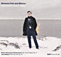 Between Fire and Silence, David Munk-Nielsen Piano
