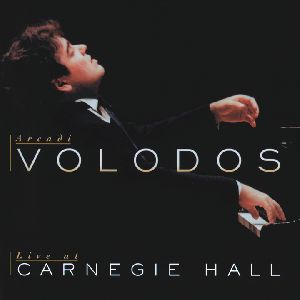 Arcadi Volodos - Live at Carnegie Hallo October 21, 1998, Werke von Liszt, Scriabin, Rachmaninow, Schumann / Sony Classical
