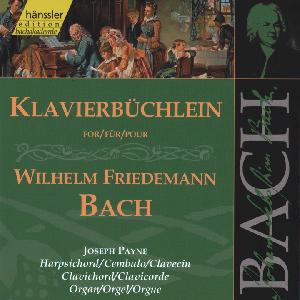 Klavierbüchlein für Wilhelm Friedemann Bach / hänssler CLASSIC