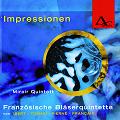 Impressionen – Französische Bläserquintette / Amati Impressionen – Französische Bläserquintette / Amati