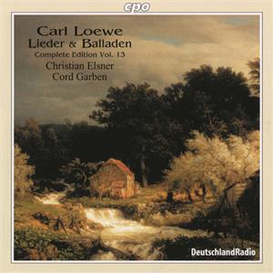 Carl Loewe – Lieder und Balladen Vol. 13 / cpo