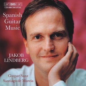 Spanische Gitarrenmusik, Werke von Sanz, Murcia / BIS
