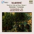 Martinu – Werke für Violoncello und Klavier Vol. 2 / Naxos