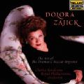Dolora Zajick – The Art Of The Dramatic Mezzo-Soprano / Telarc Dolora Zajick – The Art Of The Dramatic Mezzo-Soprano / Telarc
