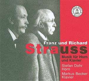 Franz und Richard Strauss, Musik für Horn und Klavier / Campanella musica
