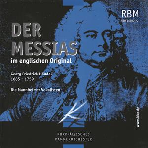Georg Friedrich Händel, Der Messias / RBM