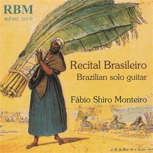Recital Brasileiro – Brazilian Solo Guitar / RBM