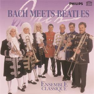 Bach Meets Beatles, Bearbeitungen von Werken von Bach, Stanley, de Falla, Offenbach u.a., Unesco Hymne / Philips