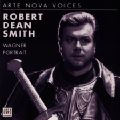 Robert Dean Smith singt Tenorarien / Arte Nova Robert Dean Smith singt Tenorarien / Arte Nova