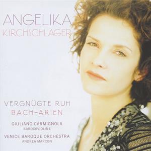 Angelika Kirchschlager Vergnügte Ruh – Bach-Arien / Sony Classical