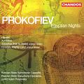 Prokofiev Egyptian Nights / Chandos Prokofiev Egyptian Nights / Chandos