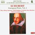 Deutsche Schubert-Lied-Edition Schubert: European Poets Vol. 2 / Naxos Deutsche Schubert-Lied-Edition Schubert: European Poets Vol. 2 / Naxos