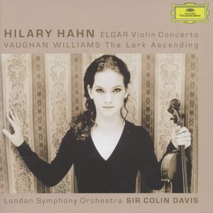 Hilary Hahn, Elgar • Vaughan Williams / DG