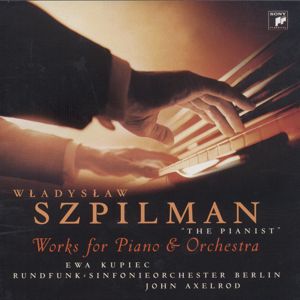 Wladislaw Szpilman, The Pianist / Sony Classical