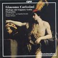 Giacomo Carissimi – Oratorios / cpo Giacomo Carissimi – Oratorios / cpo