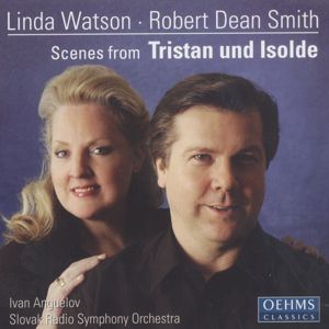 Richard Wagner Scenes from Tristan und Isolde / OehmsClassics