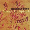 Chanticleer, Sound in Spirit / Warner Classics Chanticleer, Sound in Spirit / Warner Classics
