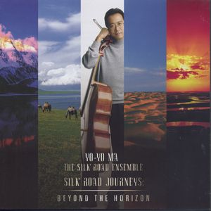 Yo-Yo Ma, Silkroad Journeys: Beyond The Horizon / Sony Classical