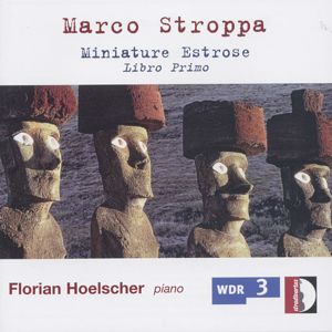 Marco Stroppa Miniature estrose – Libro primo / Stradivarius