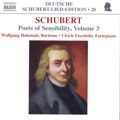 Franz Schubert Poets of Sensibility Vol. 3 / Naxos Franz Schubert Poets of Sensibility Vol. 3 / Naxos