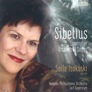 Sibelius Luonnotar - Orchestral Songs / Ondine