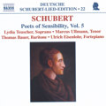 Franz Schubert Poets of Sensibility Vol. 5 / Naxos Franz Schubert Poets of Sensibility Vol. 5 / Naxos