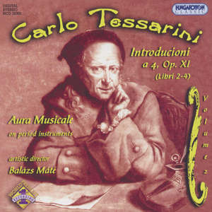 Carlo Tessarini Introducioni a 4, Op. XI Libir 2-4 / Hungaroton