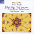 Ferruccio Busoni Piano Music • 3 / Naxos Ferruccio Busoni Piano Music • 3 / Naxos