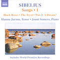Jean Sibelius Songs Volume I / Naxos Jean Sibelius Songs Volume I / Naxos