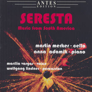 Seresta, Music from South America / Antes
