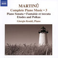 Bohuslav Martinu, Complete Piano Music • 3 / Naxos