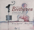 Ludwig van Beethoven, 3 Sonates op. 12 / Zig Zag Territoires Ludwig van Beethoven, 3 Sonates op. 12 / Zig Zag Territoires