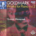 Karl Goldmark, Complete Works for Piano Vol. 2 / Hungaroton Karl Goldmark, Complete Works for Piano Vol. 2 / Hungaroton