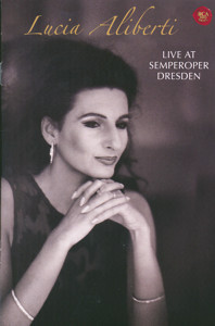 Lucia Aliberti, Live at Semperoper Dresden / RCA