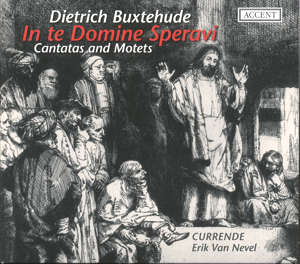 D. Buxtehude, In te, Domine, speravi / Accent