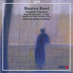 Maurice Ravel Favorite Flavours - Works for Two Pianos / cpo