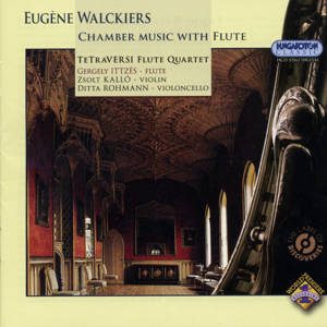 Eugène Walckiers, Chamber Music with Flute / Hungaroton
