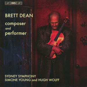 Brett Dean - Composer and Performer / BIS