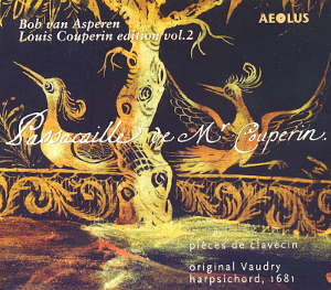 Louis Couperin, Pièces de clavecin / Aeolus
