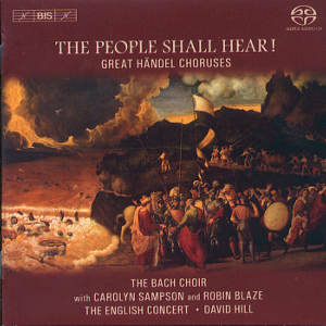The People Shall Hear Great Händel Choruses / BIS