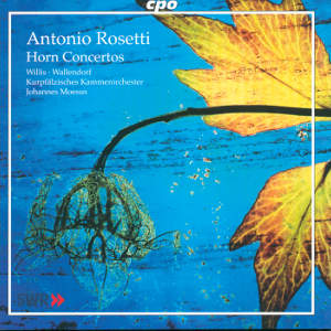 Antonio Rosetti, Horn Concertos / cpo