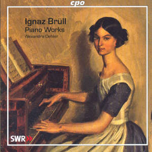 Ignaz Brüll Piano Works / cpo