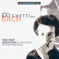 Andrea Bacchetti plays Bach / Dynamic